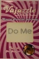 Vajazzel Do Me