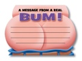 Bum Note Pad
