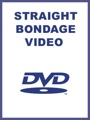 Straight Bondage Video - DVD