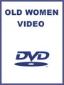 Older Women Sex Video - DVD