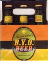 B.Y.O. Beer Gift Bag