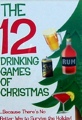 12 Drinking Games Of Christmas