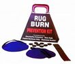 Rug Burn Prevention Kit