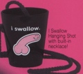 I Swallow Hanging Shot Glasses