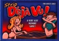 Strip Deja Vu